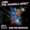 CERN, Mandela Effect & The Wayback