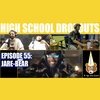 Jarren Benton Presents The High School Dropouts #55 | Jare-Bear