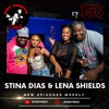 Stina Dias & Lena Shields: Golden Showers, Men Vs Women, Mental Health And Suicide | Ep. 158