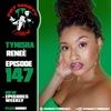 $EX TOYS, SQUIRTERS 💦, LAMES WITH MONEY | EP. 147 @tynishatalks