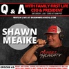 Q&amp;A with Shawn Meaike - Episode 62