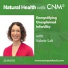 Demystifying Unexplained Infertility with Valerie Salt