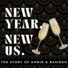 New Year, New US... The Story of Ahmir & Basirah