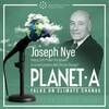 Joseph Nye – How is Soft Power the answer to a hard problem like Climate Change?