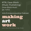 #176: Dave Black (Music Publishing) (pt. 1 of 2)