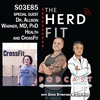 S03E85 SPECIAL GUEST DR ALLISON WARNER MD PhD ON HEALTH AND CROSSFIT