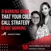 8 Warning Signs That Your Cold Call Strategy Is Not Working with Anette Kjaergaard, Account Representative, and Bree Fangonil, Project Manager, VA FLIX