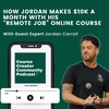 How Jordan Makes $10k a month with his āRemote Jobā online course