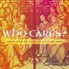 Who Cares? - Part 4: Justice