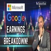 Google & Microsoft Earnings Analysis | VectorVest