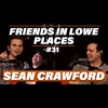 Wedding Band HORROR Stories |Ep. #31| Friends In Lowe Places Podcast - Sean Crawford