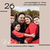 Kayla Joy. Family dynamics within religion