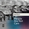 People Are Not Cars
