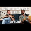 Moses Breaks up With Me |Ep. #7| Friends In Lowe Places Podcast - Moses Das