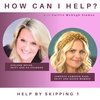Help By Skipping 1 with Candace Cameron Bure & Shelene Bryan