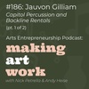 #186: Jauvon Gilliam (Music) (pt. 1 of 2)