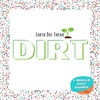 Dirt - Earth Day Theme