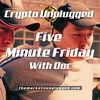 What happened to Do Kwon in Montenegro? "Five Minute Friday with Doc" #10