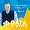 Data-Driven Marketing with Francois Gau