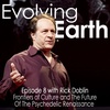 #8 - Rick Doblin on The Frontiers of Culture and The Future Of The Psychedelic Renaissance