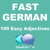Ep. 22: 100 Easy Adjectives | Fast German | Speaksli