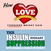 How LOVE Conquers Weight Gain
