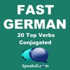Ep. 26: 20 Top Verbs Conjugated | Fast German | Speaksli