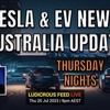 Tesla and Electric Vehicle News Update Roundup Australia | Thu Nights! | 20 Jul 2023