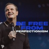 Escaping the Prison of Perfection: 5 ways to embrace imperfection | Marcus Mecum | 7 Hills Church