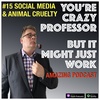 Social Media & Animal Cruelty