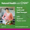 How to Look and Feel Your Best with Elizabeth Peyton-Jones