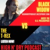 Episode 41. Intergalactic Tinder &amp; Black Widow vs. The T-Rex (Feat. O.G. Philosopher, Tre)