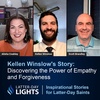 Discovering the Power of Empathy and Forgiveness: Kellen Winslow's Story - Latter-Day Lights