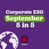 Corporate ESG September 5 in 5
