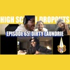 Jarren Benton Presents The High School Dropouts #65 | Dirty Laundrie