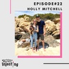 #22 From heartbeat to heartbreak with Holly Mitchell