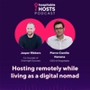 Hospitable Hosts with Jasper Ribbers: Hosting remotely while living as a digital nomad