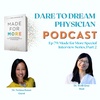 Ep 79: Made for More with Dr. Nerissa Bauer, Part 2