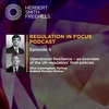 Regulation In Focus EP5: Operational Resilience – an overview of the UK regulators’ final policies