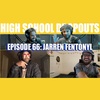 Jarren Benton Presents The High School Dropouts #66 | Jarren Fentonyl