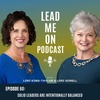 Episode 60: Solid Leaders Are Intentionally Balanced