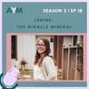 Iodine: The Miracle Mineral