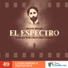 49 - El Espectro - Horacio Quiroga - Uruguay - Latino América Fantástica