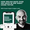 How Srdjan made over 200 sales in one night using TikTok