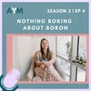 Nothing Boring About Boron