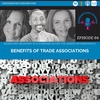 Benefits of Trade Associations