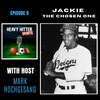 Jackie Robinson: The Chosen One