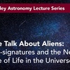 A Little Talk about Aliens with Dr. Adam Frank