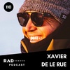 Xavier De Le Rue on Freeride Snowboarding, Sustainability, Risk-Taking and Legacy