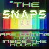 Mini Episode: Scary Story "The Snaps Are Coming from Inside the House"